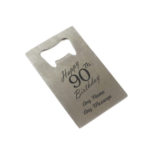Engraved Portable Wallet Card Bottle Opener Steel Happy 90th Birthday