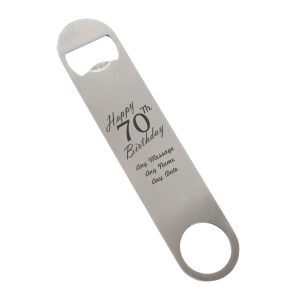 Engraved Large Steel Bar Blade Bottle Opener Happy 70th Birthday