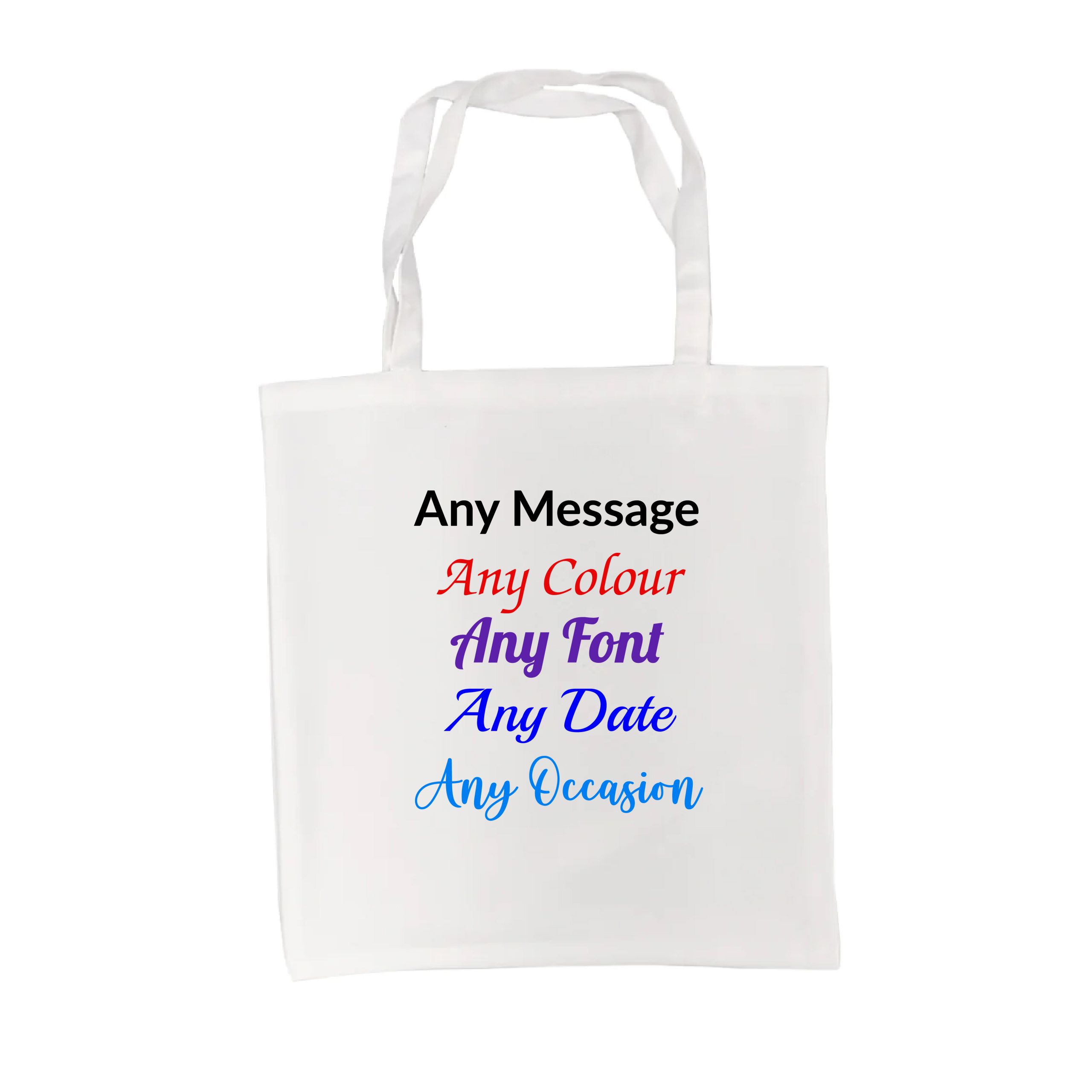 Printed Tote Bag, Any Message, Any Colour, Short Handled, 38x40cm - Image 3
